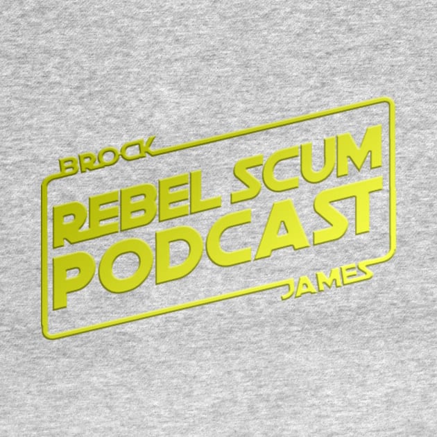 Rebel Scum Podcast by Rebel Scum Podcast